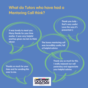 What do tutors who have had a mentoring call think?