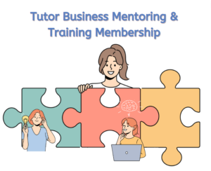 Tutor Business Mentoring & Training Membership 